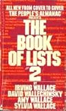 The People's Almanac Presents The Book of Lists #2 by Irving Wallace