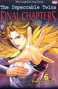 The Impeccable Twins: Final Chapters Vol. 6