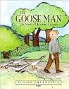 The Goose Man by Elaine Greenstein