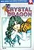 Crystal Dragon Vol. 9 by Yuuho Ashibe