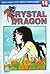 Crystal Dragon Vol. 14 (Cry...