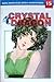 Crystal Dragon Vol. 15 (Crystal Dragon, #15)