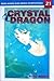 Crystal Dragon Vol. 21 (Cry...