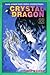 Crystal Dragon Vol. 22 (Crystal Dragon, #22)