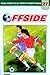 Offside Vol. 27 by Natsuko Heiuchi