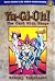 Yu-Gi-Oh!, Vol. 2: The Card With Fangs