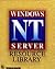 Windows Nt Server Resource Library by New Riders