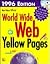 New Riders' Official World Wide Web Yellow Pages 1996