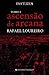 Ascensão de Arcana (Trilogi...