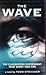The Wave
