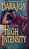 High Intensity by Dara Joy