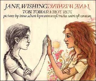 Jane, Wishing