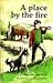 A Place by the Fire by William MacKellar