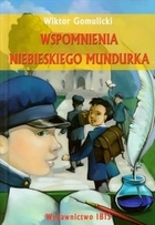 Wspomnienia niebieskiego mundurka (Paperback)