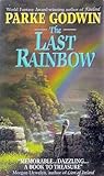 The Last Rainbow (Firelord, #3)