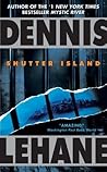 Shutter Island by Dennis Lehane
