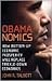 Obamanomics: How Bottom-Up Economic Prosperity Will Replace Trickle-Down Economics