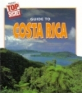 Guide to Costa Rica