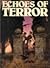 Echoes Of Terror
