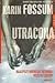 Utracona by Karin Fossum