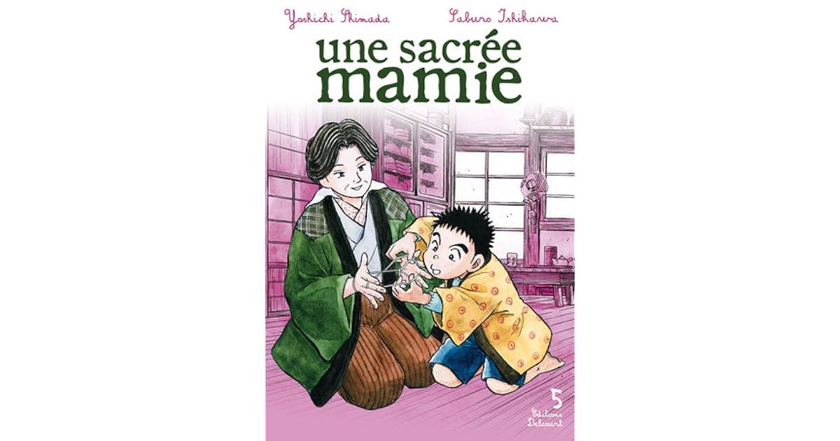 Une sacrée mamie, Tome 5 by Yoshichi Shimada