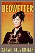 The Bedwetter: Stories of Courage, Redemption, and Pee