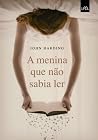 A menina que não ...