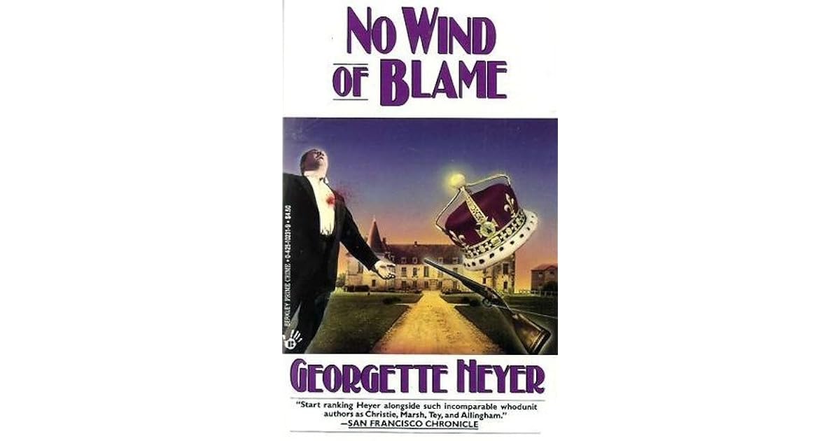 No Wind Of Blame By Georgette Heyer