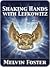 Shaking Hands with Lefkowitz by Melvin Foster