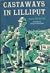 Castaways in Lilliput