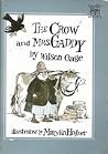 The Crow and Mrs. Gaddy (Lucky Star) The Crow and Mrs. Gaddy (Lucky Star)