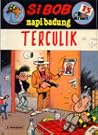 Terculik (Si Bob Napi Badung, #15)