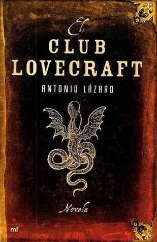 El Club Lovecraft (Paperback)
