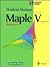 Maple V Student Version: Release 4 , Macintosh Version