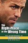 The Right Place at the Wrong Time: The Autobiography of Corne Krige