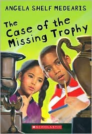 The Case of the Missing Trophy (Paperback)