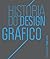 História do Design Gráfico