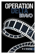 Operation Delta Bravo (Book #2)