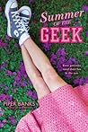 Summer of the Geek (Geek High, #3)