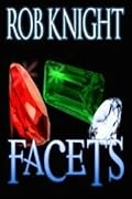 Facets