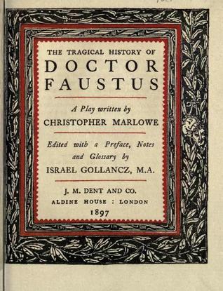 The Tragical History of Doctor Faustus