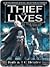 Thief of Lives (Noble Dead Saga: Series 1, #2)