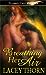 Breathing her Air by Lacey Thorn