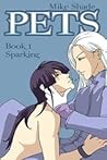 Pets, Book 1 by Mike Shade