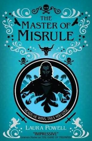 The Master of Misrule (The Game of Triumphs, #2)