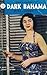 Dark Bahama