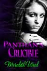 Panthan's Crucible