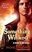 Something Wicked (Living in...