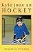 Kyle joue au hockey