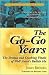 The Go-Go Years